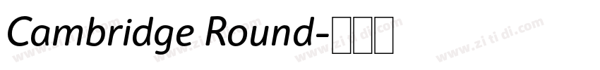 Cambridge Round字体转换